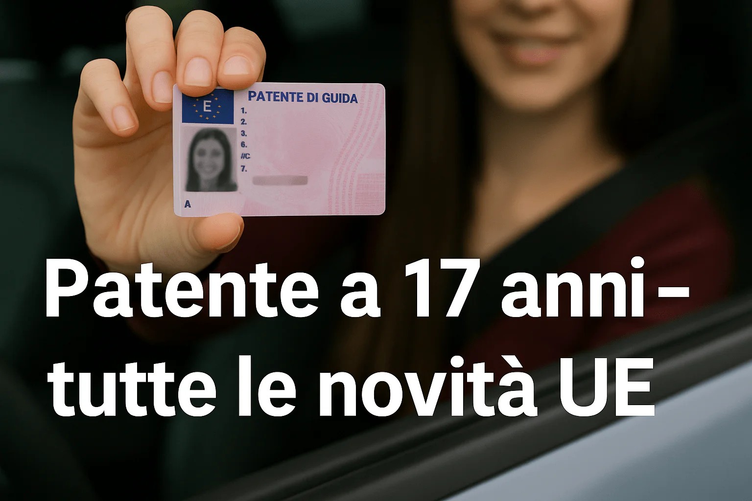 Codice della strada: Patente a 17 anni